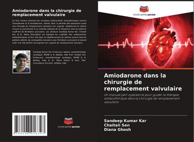 Amiodarone dans la chirurgie de remplacement valvulaire