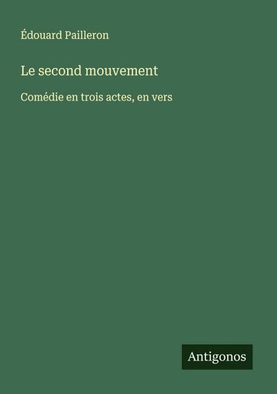 Le second mouvement