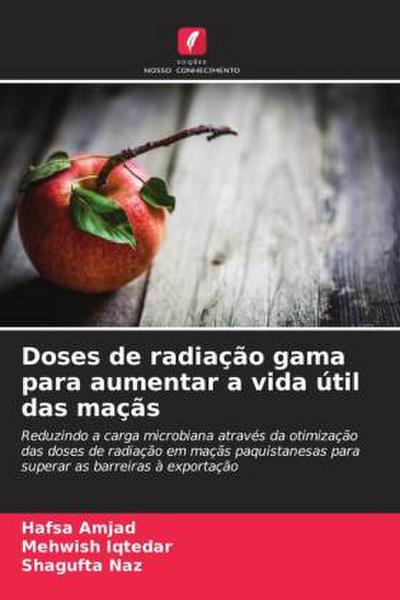Doses de radiação gama para aumentar a vida útil das maçãs