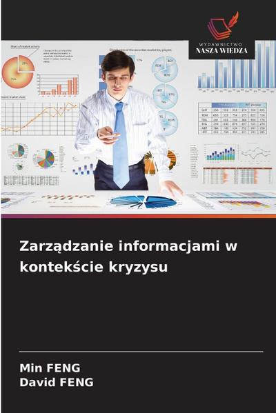 Zarz¿dzanie informacjami w kontek¿cie kryzysu