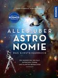 Alles über Astronomie von Mark Emmerich | Ebook