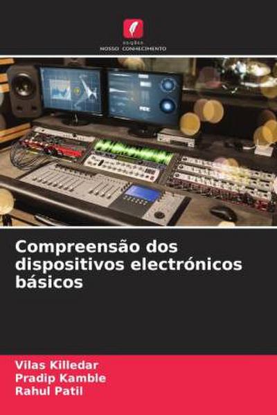 Compreensão dos dispositivos electrónicos básicos