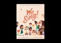 We Sing!