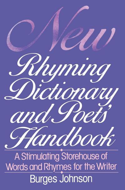 New Rhyming Dictionary and Poets’ Handbook