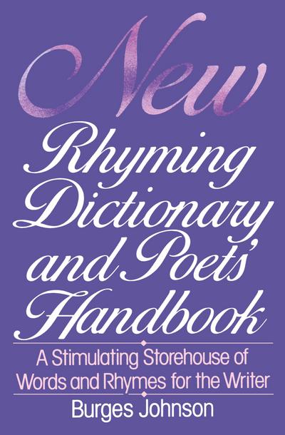 New Rhyming Dictionary and Poets’ Handbook