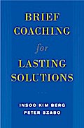 Brief Coaching for Lasting Solutions