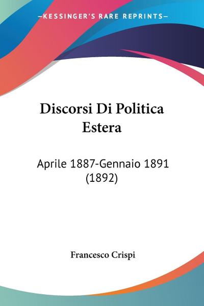 Discorsi Di Politica Estera