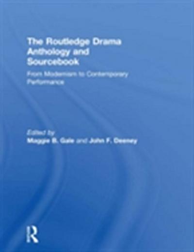Routledge Drama Anthology and Sourcebook