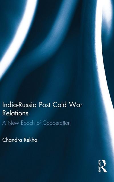 India-Russia Post Cold War Relations