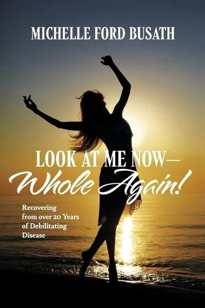 Look at Me Now - Whole Again!