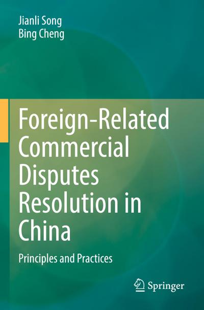Foreign-Related Commercial Disputes Resolution in China