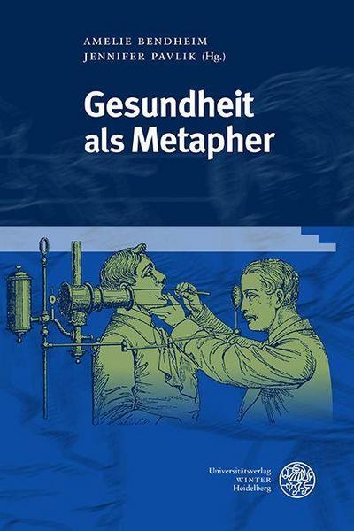 Gesundheit als Metapher