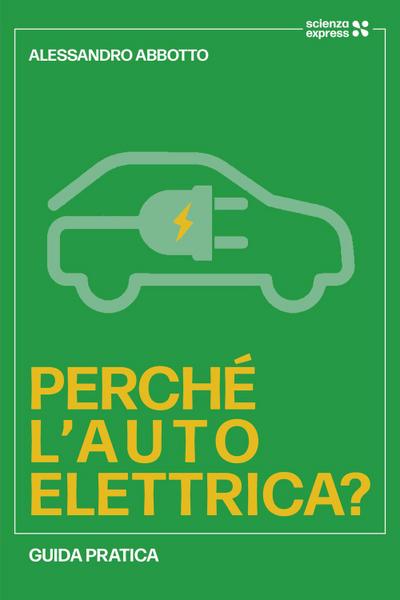Perché l’auto elettrica?