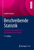 Beschreibende Statistik: Praxisorientierte Einführ