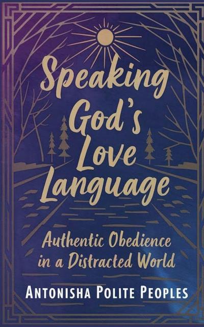 Speaking God’s Love Language
