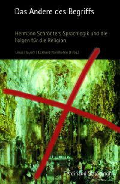 Das Andere des Begriffs
