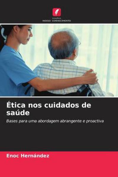 Ética nos cuidados de saúde