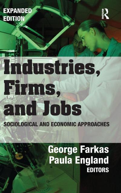Industries, Firms, and Jobs