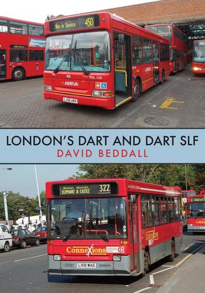 London’s Dart and Dart Slf