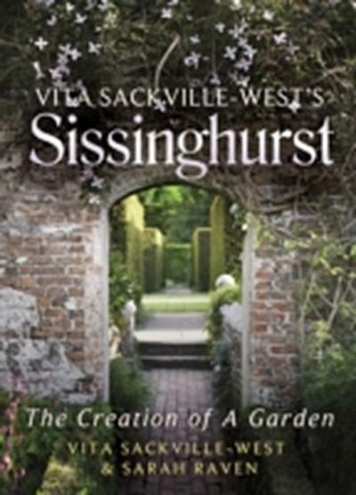 Vita Sackville-West’s Sissinghurst