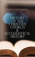 History of the Christian Church & Ecclesiastic