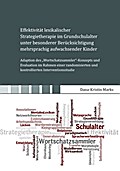 Effektivität lexikalischer Strategietherapie im Grundschulalter unter besonderer Berücksichtigung mehrsprachig aufwachsender Kinder