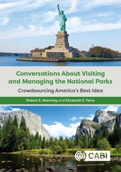 Conversations About Visiting and Managing the National Parks