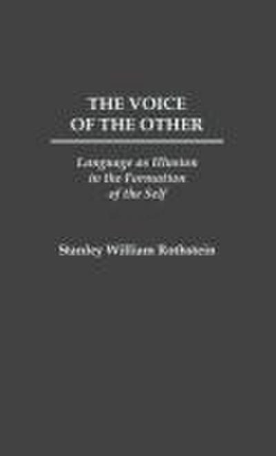 The Voice of the Other