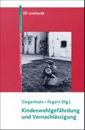Kindeswohlgefährdung und Vernachlässigung
