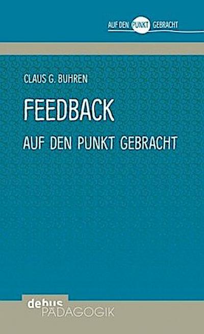 Feedback auf den Punkt gebracht