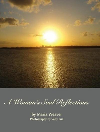 A Woman’s Soul Reflections