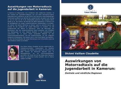 Auswirkungen von Motorradtaxis auf die Jugendarbeit in Kamerun - Dickmi Vaillam Claudette