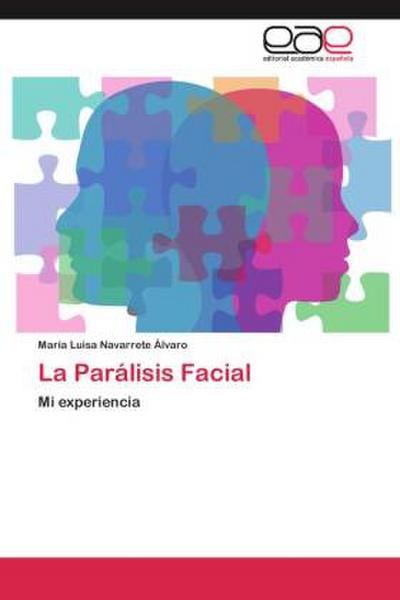 La Parálisis Facial