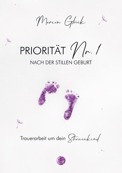 Priorität Nr. 1 nach der stillen Geburt
