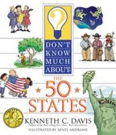 Don’t Know Much about the 50 States