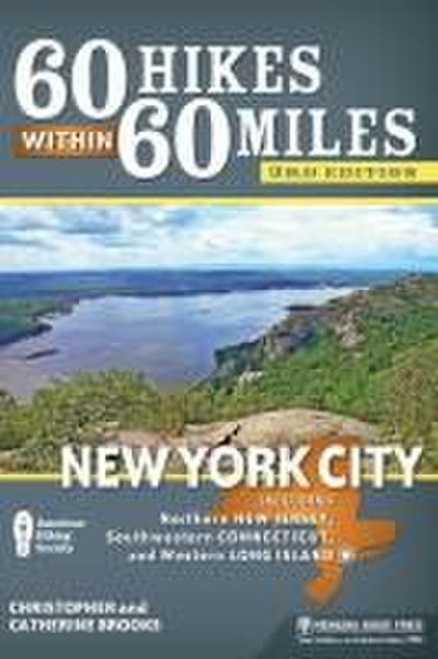 60 Hikes Within 60 Miles: New York City