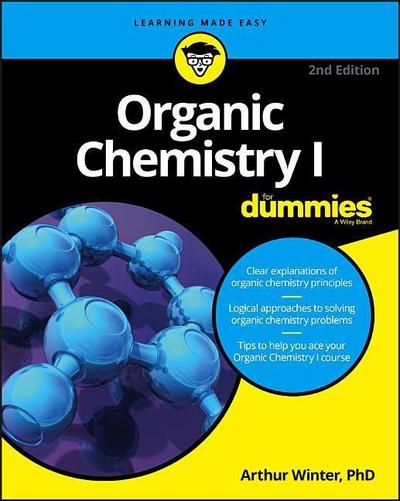 Organic Chemistry I For Dummies, 2nd Edition (For Dummies (Math & Science))