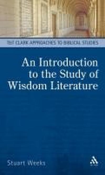 An Introduction to the Study of Wisdom Literature