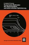 Numerische Methoden der Approximation und semi-infiniten Optimierung