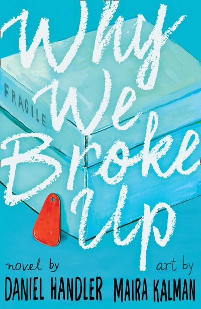 Why We Broke Up