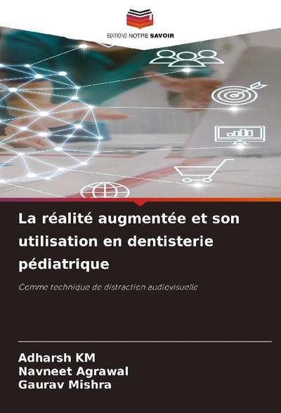 La réalité augmentée et son utilisation en dentisterie pédiatrique