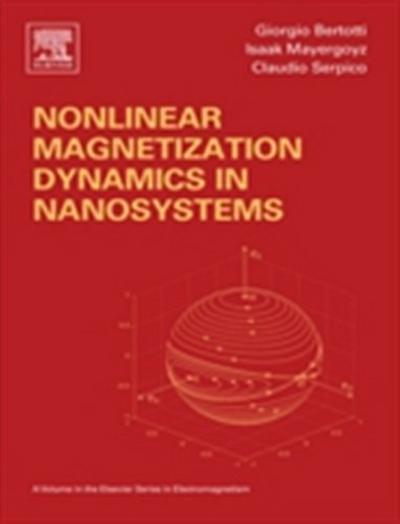 Nonlinear Magnetization Dynamics in Nanosystems