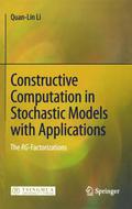 Constructive Computation in Stochastic Models with Applications