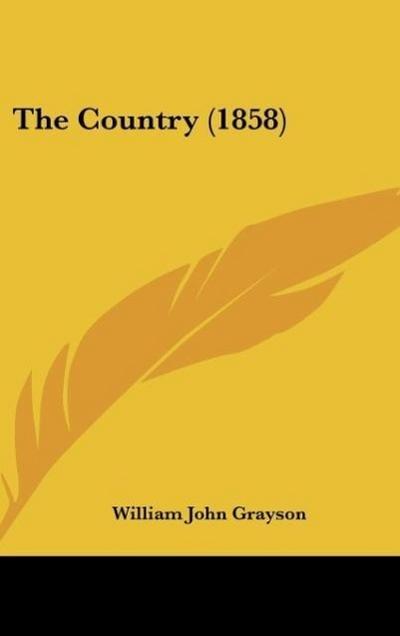 The Country (1858) - William John Grayson