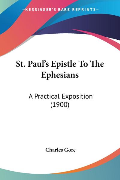 St. Paul’s Epistle To The Ephesians