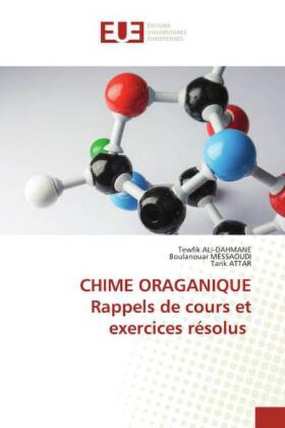 CHIME ORAGANIQUE Rappels de cours et exercices résolus