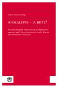 Apokalypse - ja bitte?