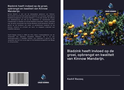 Bladzink heeft invloed op de groei, opbrengst en kwaliteit van Kinnow Mandarijn.