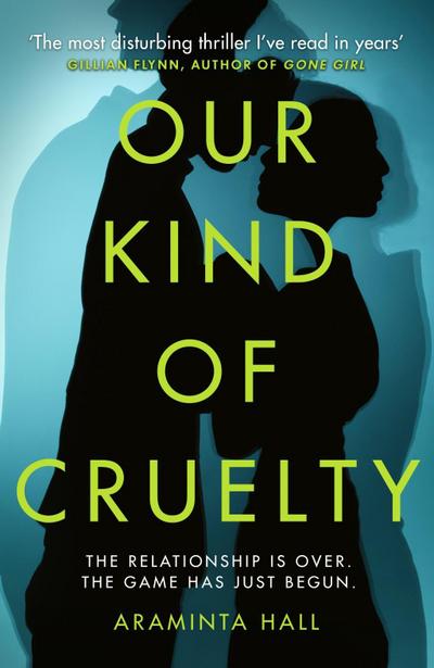 Our Kind of Cruelty