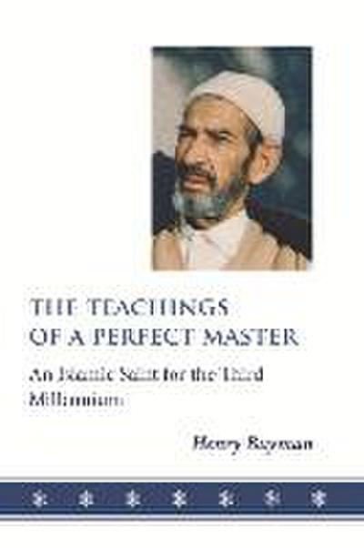 The Teachings of a Perfect Master